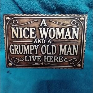 Vintage Brown Wall Sign - A Nice Woman and a Grumpy Old Man Wooden
